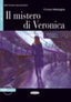 Il Misterio Di Veronica (+Cd). Medaglia, Cinzia (Cideb) 9788853000705