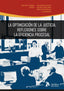 La optimización de la Justicia: reflexiones sobre la eficiencia procesal.