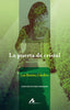 La puerta de cristal. Ramirez Cebollero, Luis (Arco Libros - La Muralla, S.L.) 9788476358221