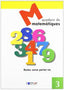MATEMATIQUES - QUADERN 3. Dylar Ediciones, Proyecto Educativo Faro (Dylar Ediciones, S.L) 9788495280534
