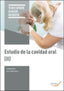 Estudio de la cavidad oral (II). Aa. Vv. (Arán Ediciones, S.L.) 9788418116568