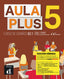 Aula Plus 5 Ed.hibrída L. del alumno. Aa. Vv. (DIFUSION CENTRO DE INVESTIGACION Y PUBLICACIONES DE IDIOMAS S.L.) 9788419236210