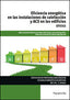 Cp - Eficiencia Energetica en las Instalaciones de Calefaccion y Acs en los Edificios - Uf0565 - Energía y Agua (Paraninfo) - 9788428397216