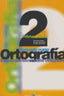 Ortografía 2º ESO. Cañado, M. Luisa, Perez, Jesus (Editorial La Calesa) 9788481051018