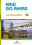 New Go Ahead A2 Pre-intermediate Student's book + Workbook. Aa. Vv. (Editorial Stanley) 9788478735990
