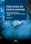 Elektronika Eta Kontrol-sistemak - Meatzaritza Eta Energía Teknologiaren Ingeniaritzako Gradua - 2. Maila (Euskal Herriko Unibertsitatea) - 9788490825037
