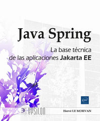 Java Spring: La base técnica de las aplicaciones Jakarta EE
