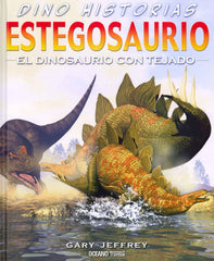 Estegosaurio: El dinosaurio con tejado