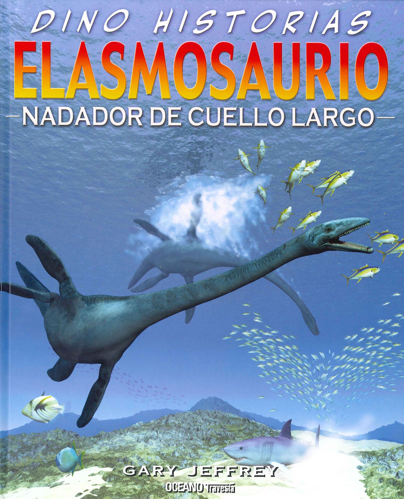 Elasmosaurio: Nadador de cuello largo
