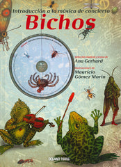 Bichos: Introducción a la música de concierto