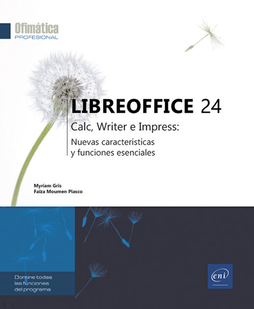 LibreOffice 24: Calc, Writer e Impress: novedades y funciones esenciales