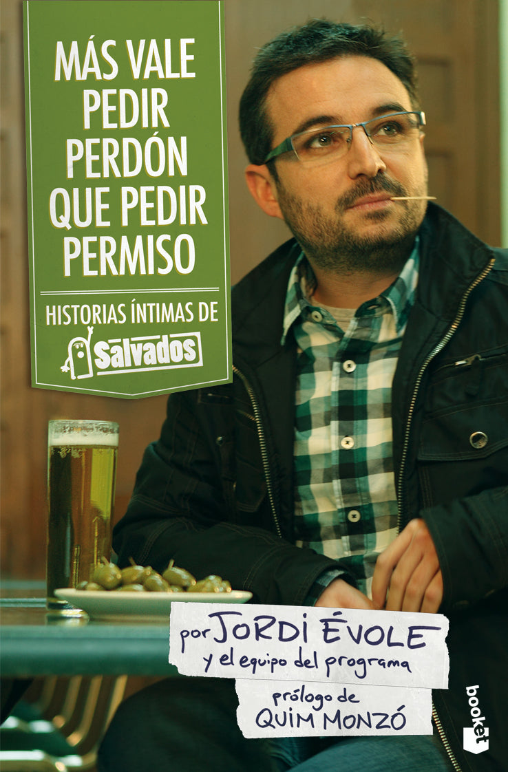 Más vale pedir perdón que pedir permiso: Historias íntimas de «Salvados»