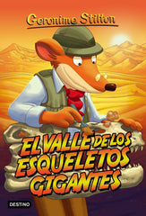 El valle de los esqueletos gigantes: Geronimo Stilton 44