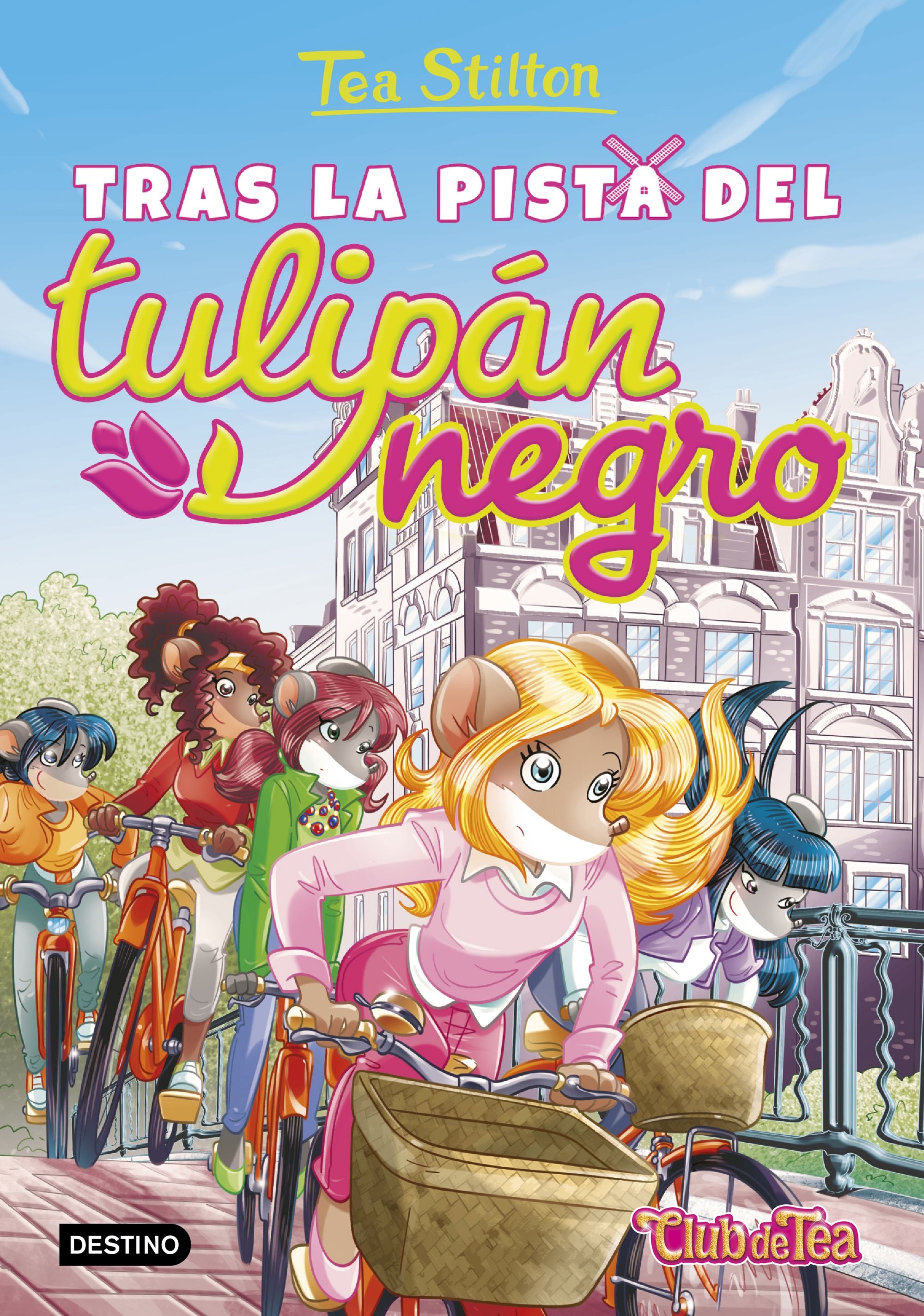 Tras la pista del tulipán negro: Tea Stilton 18