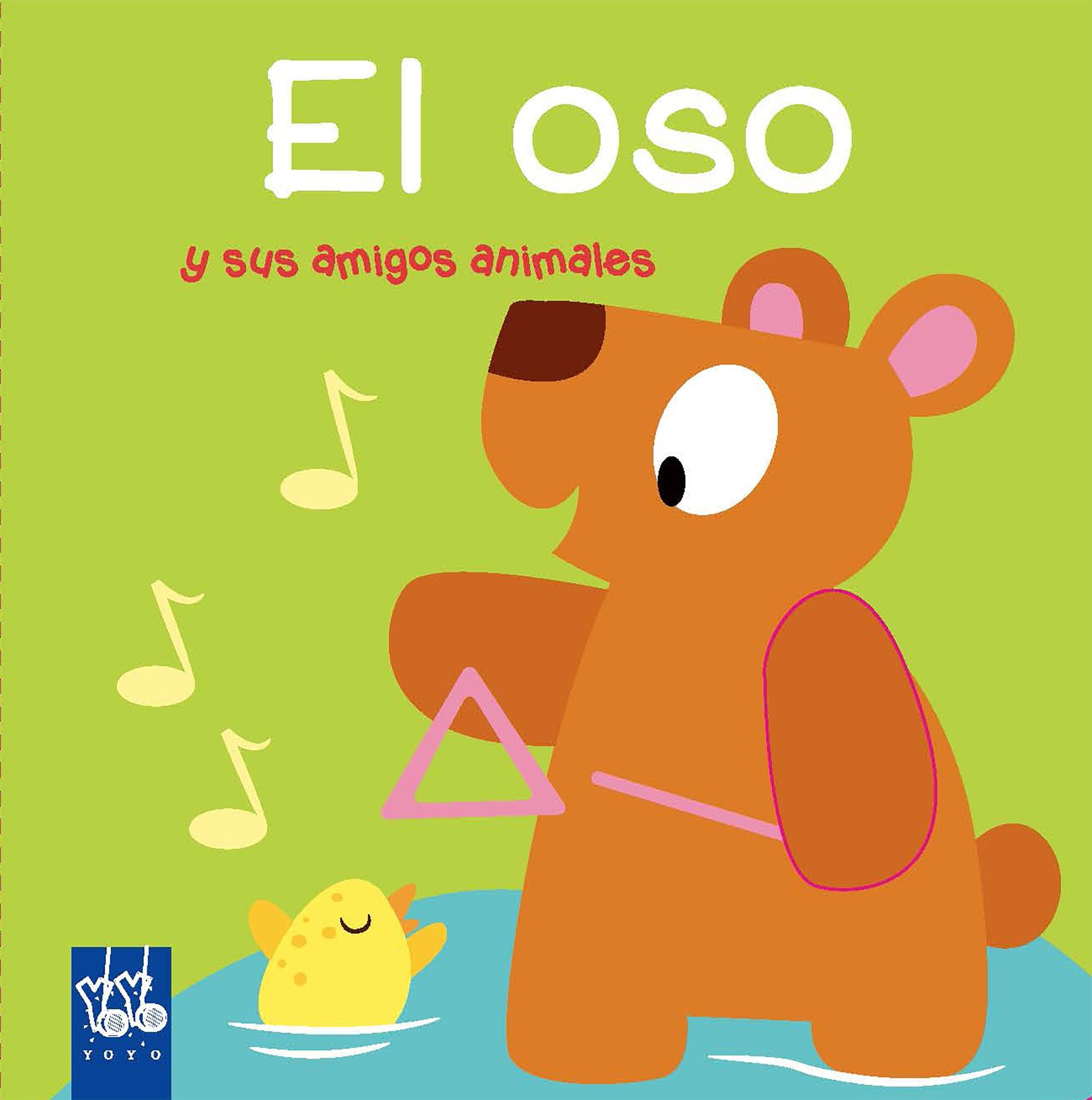 El oso: y sus amigos