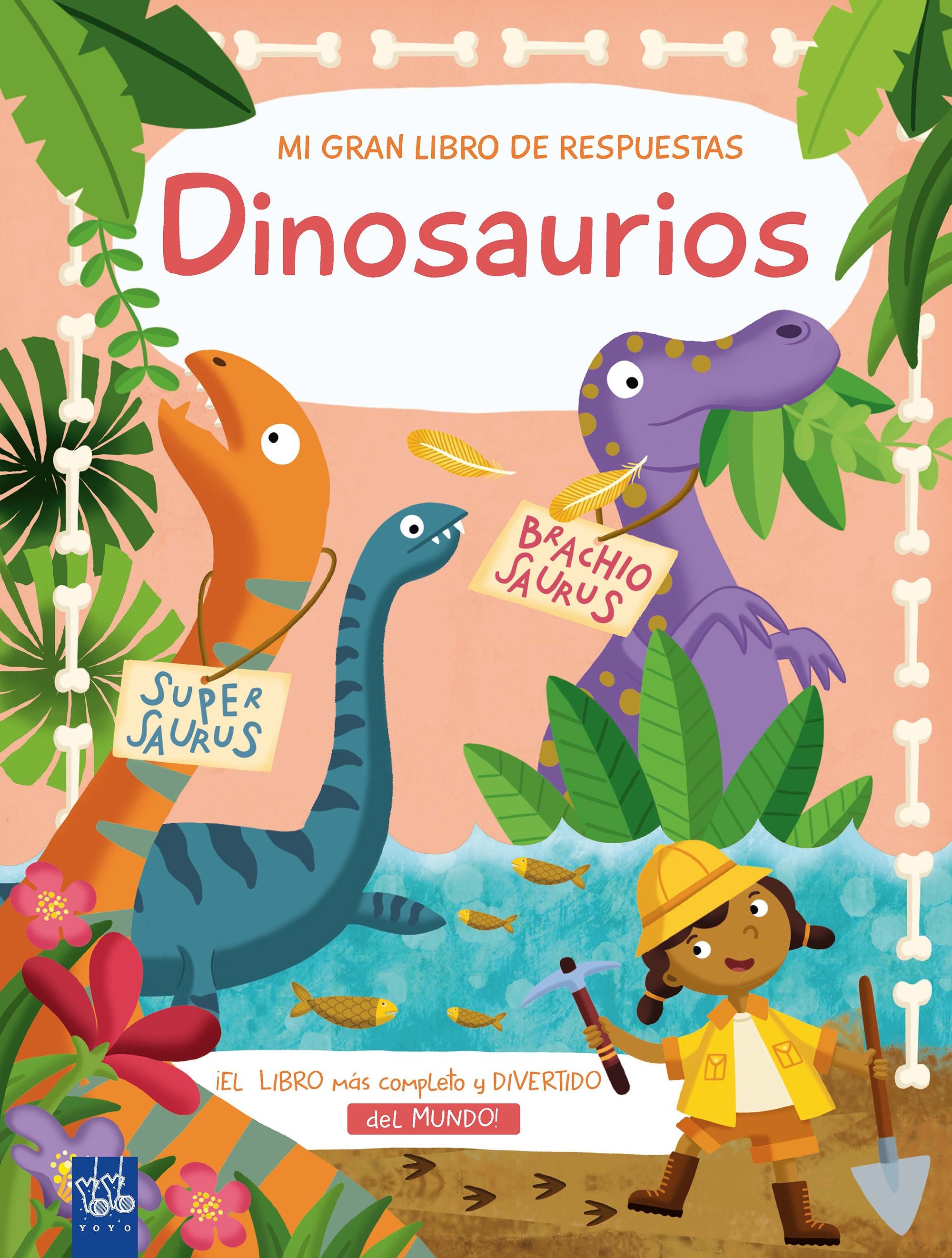 Dinosaurios. YOYO (Yoyo) 9788408251903