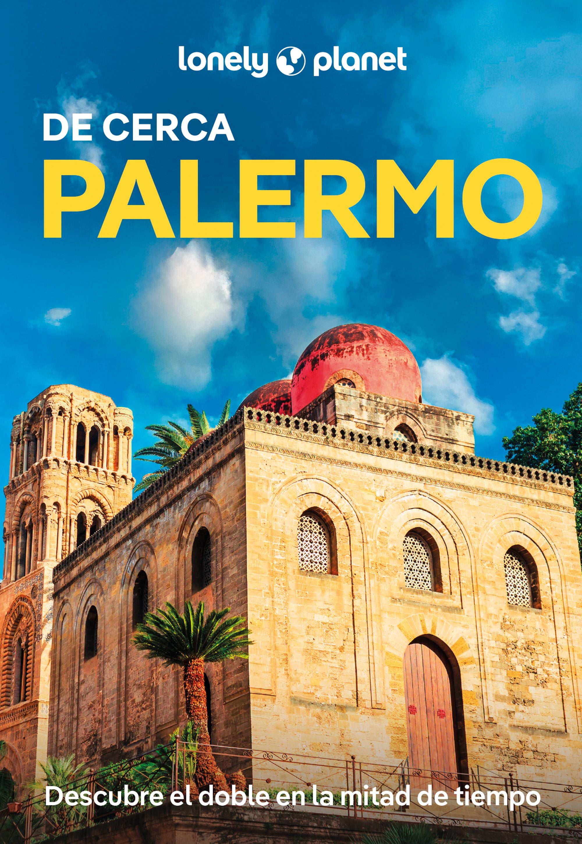 Palermo De cerca 1. Remo Carulli (GeoPlaneta) 9788408307099