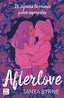 Afterlove. Tanya Byrne (Crossbooks) 9788408276388