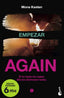 Again. Empezar: Edición limitada a precio especial. Mona Kasten (Booket) 9788408258827