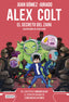Alex Colt. El secreto del Zark: Alex Colt 3. Ilustraciones de Fran Ferriz. Juan Gómez-Jurado (Destino Infantil & Juvenil) 9788408262602