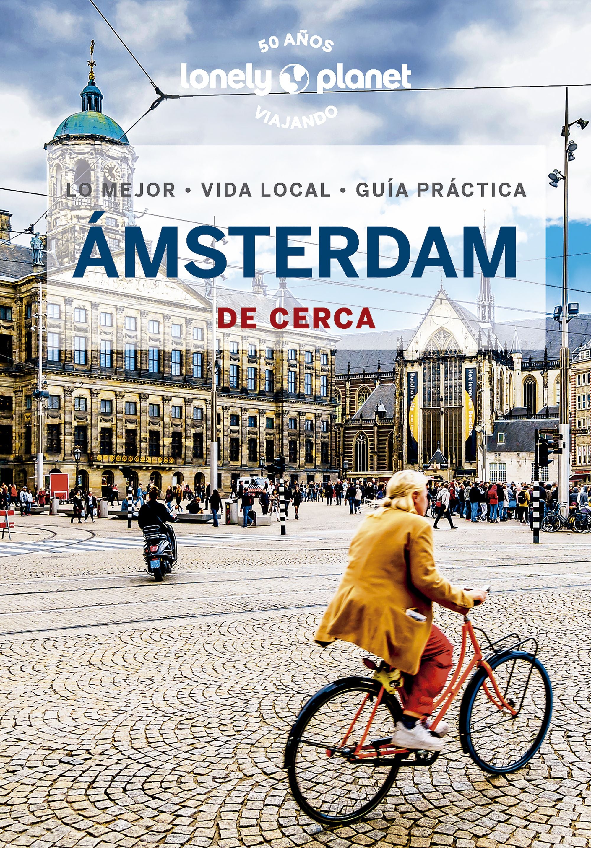 Ámsterdam de cerca 6. Barbara Woolsey (GeoPlaneta) 9788408269823