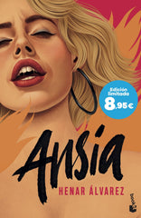 Ansia: Edición limitada a precio especial. Henar Álvarez (Booket) 9788408304425