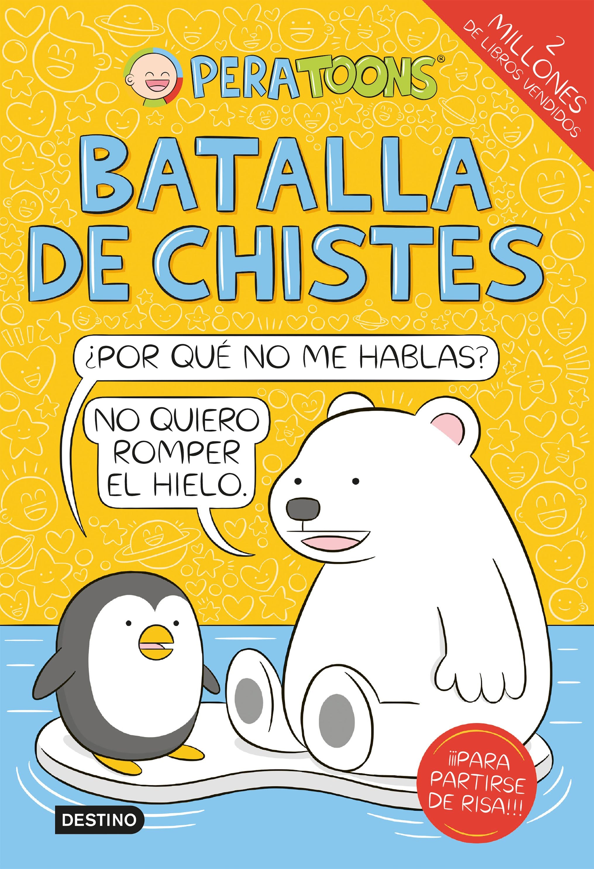 Batalla de chistes. Pera Toons (Destino Infantil & Juvenil) 9788408305088