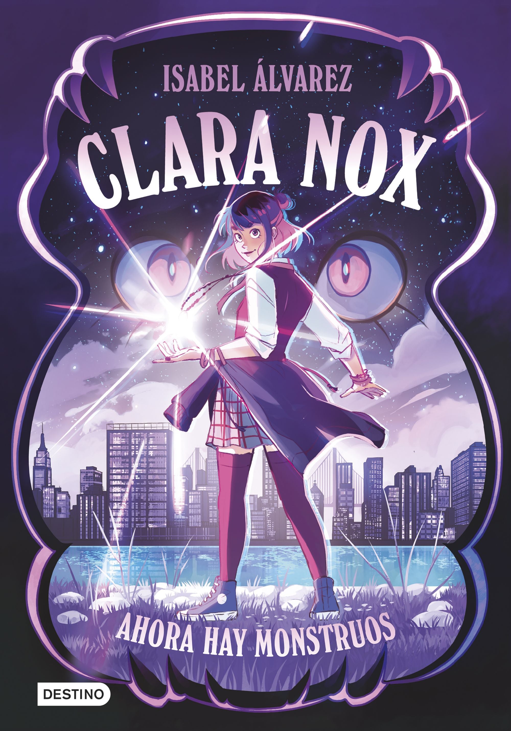 Clara Nox 1. Ahora hay monstruos. Isabel Álvarez (Destino Infantil & Juvenil) 9788408306894