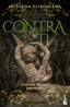 Contra ti (Becados y Dioses, 2). Moruena Estríngana (Booket) 9788408309864