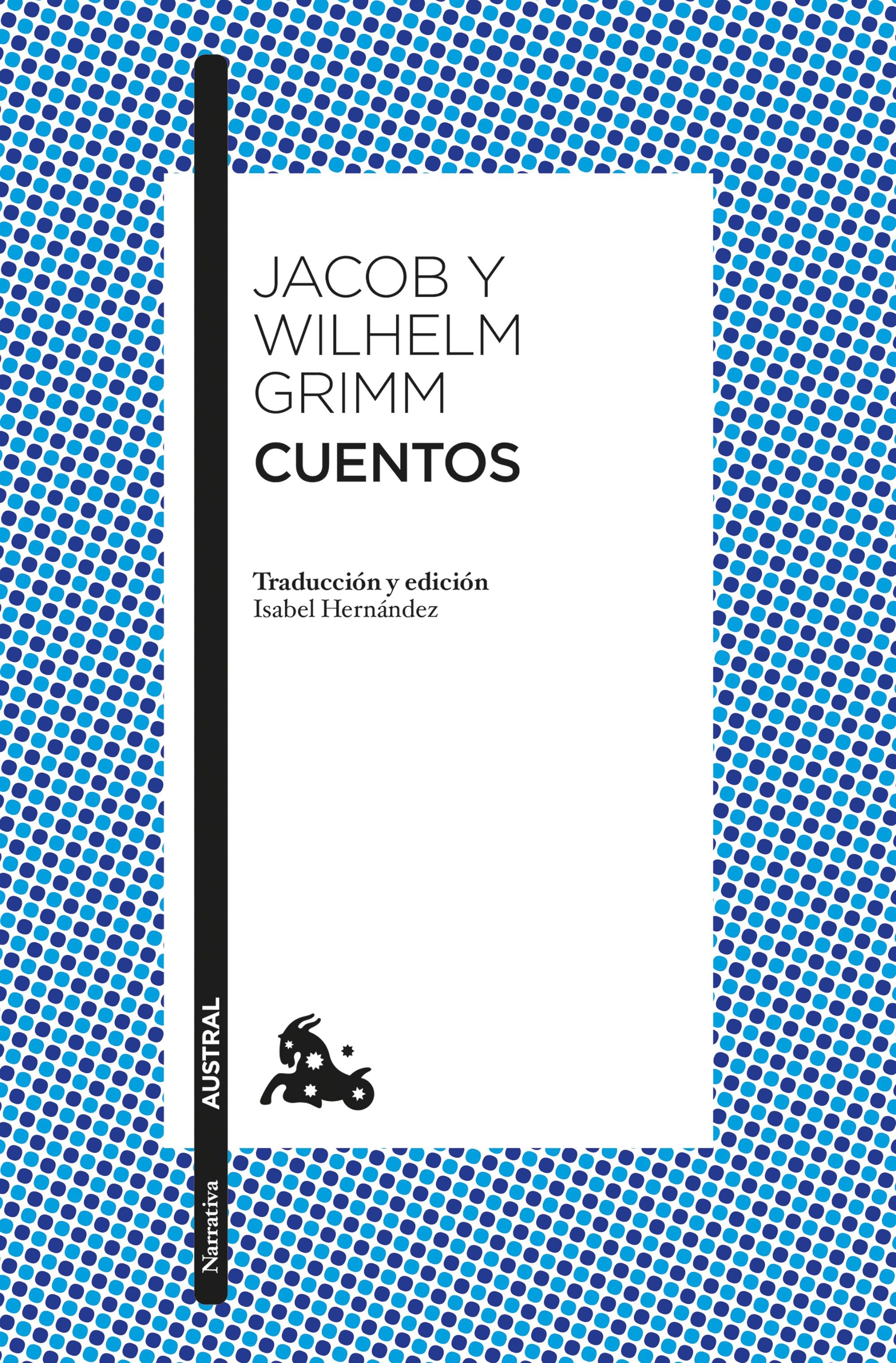 Cuentos. Hermanos Grimm (Austral) 9788408249672