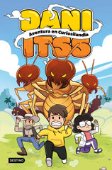 Dani Itss. Aventura en Curiosilandia. Dani Itss (Destino Infantil & Juvenil) 9788408269182