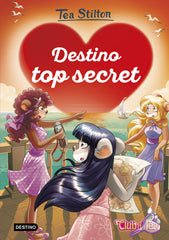 Destino top secret: Detectives del corazón 9. Tea Stilton (Destino Infantil & Juvenil) 9788408282556