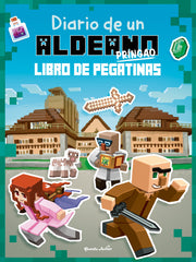 Minecraft. Diario de un aldeano pringao. Libro de pegatinas. Cube Kid (Planeta Junior) 9788408244110