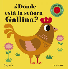 ¿Dónde está la señora Gallina?: Solapas de tela y un espejo