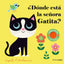 ¿Dónde está la señora Gatita?. Ingela P. Arrhenius (Timun Mas Infantil) 9788408308324