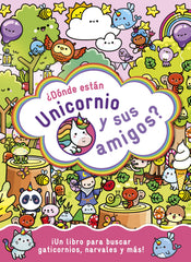 ¿Dónde están Unicornio y sus amigos?. Varios Autores (Planeta Junior) 9788408294245