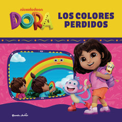 Dora. Los colores perdidos: Cuento. Dora (Planeta Junior) 9788408307242