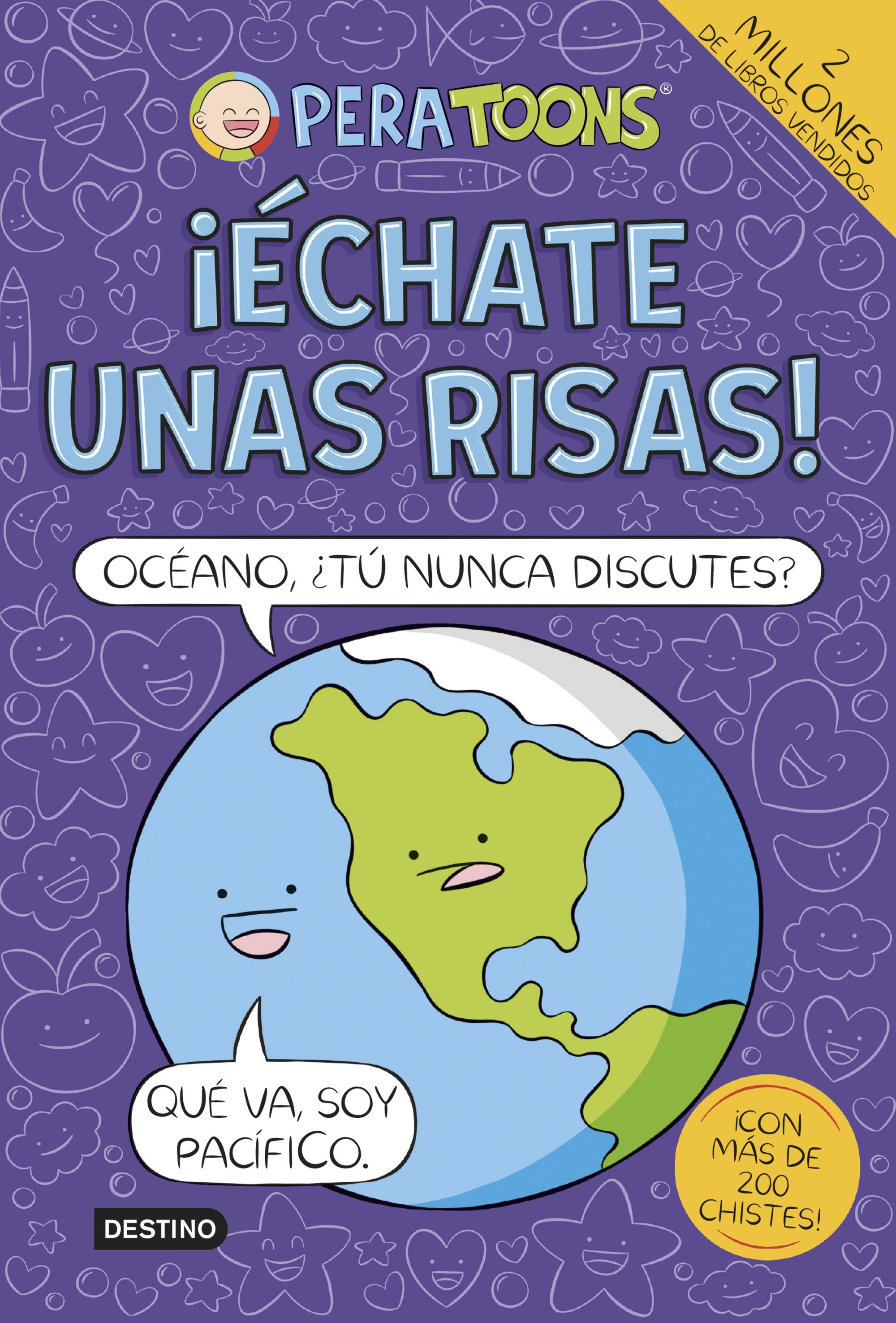 ¡Échate unas risas!. Pera Toons (Destino Infantil & Juvenil) 9788408309703