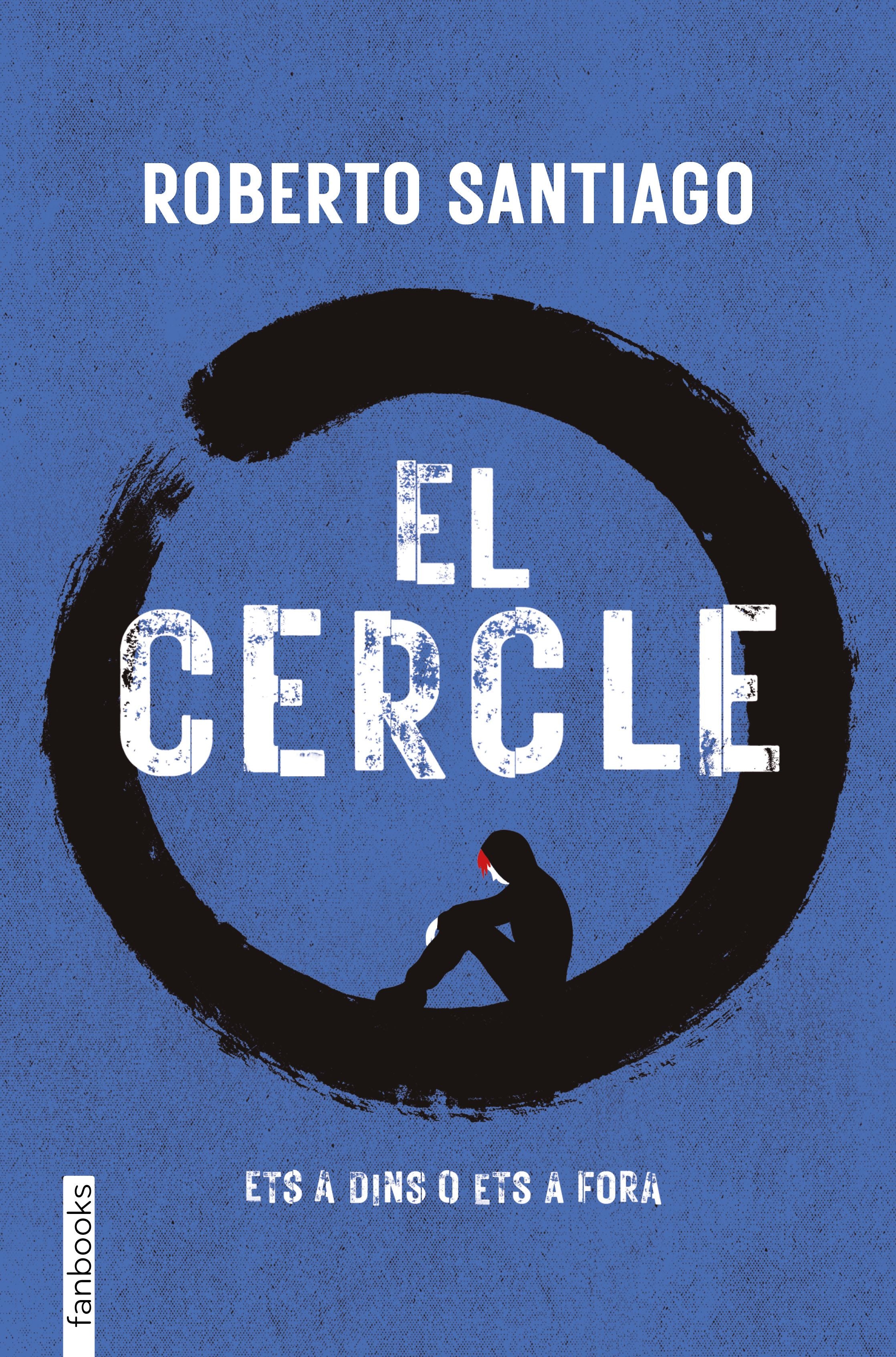 El Cercle. Roberto Santiago (fanbooks) 9788410028555