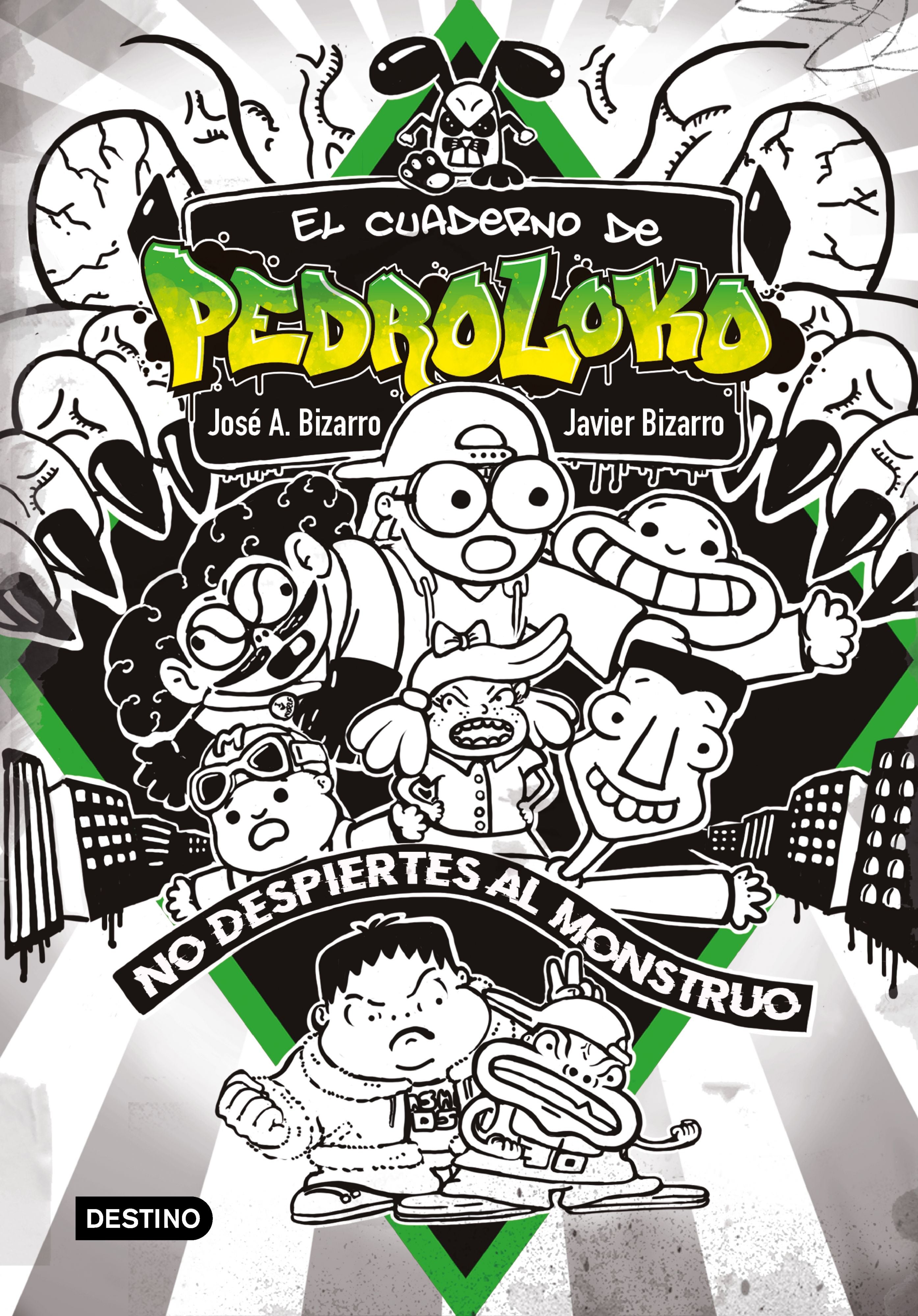 El cuaderno de Pedroloko. ¡No despiertes al monstruo!. José A. Bizarro (Destino Infantil & Juvenil) 9788408240136