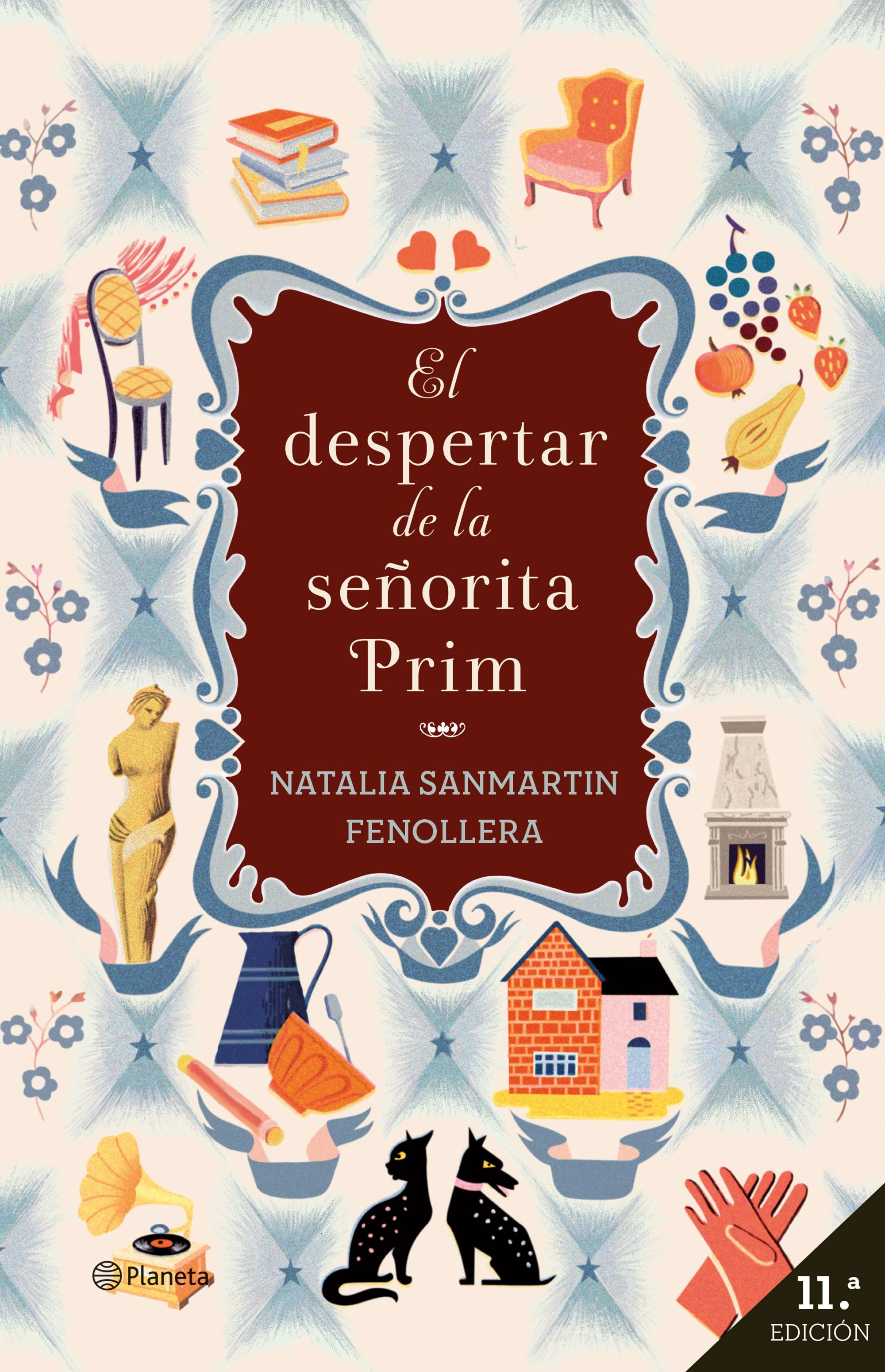 El despertar de la señorita Prim. Natalia Sanmartin Fenollera (Editorial Planeta) 9788408271031