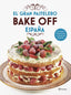 El gran pastelero. Bake Off España