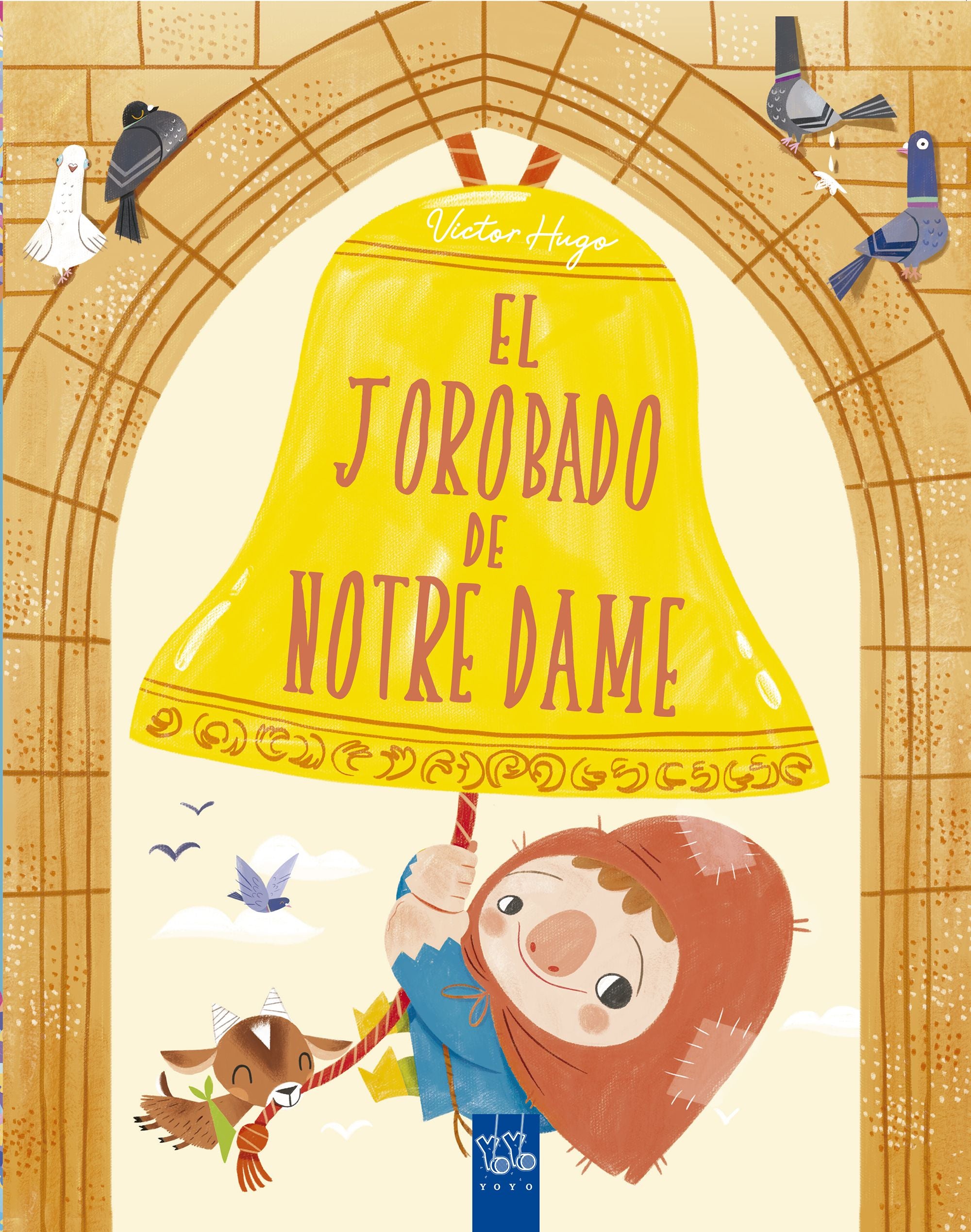 El jorobado de Notre Dame. YOYO (Yoyo) 9788408245674