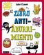 El libro antiaburrimiento. Especial manga: Un libro perfecto para alejar a niños y niñas de las pantallas. Luke Clover (Destino Infantil & Juvenil) 9788408271871