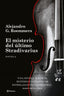 El misterio del último Stradivarius. Alejandro G. Roemmers (Editorial Planeta) 9788408306344