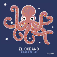 El océano. Libro pop-up. Anaïs Chambel (Timun Mas Infantil) 9788408307181