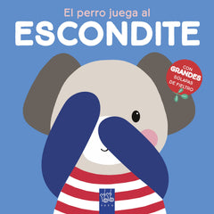 El perro juega al escondite. YOYO (Yoyo) 9788408237655