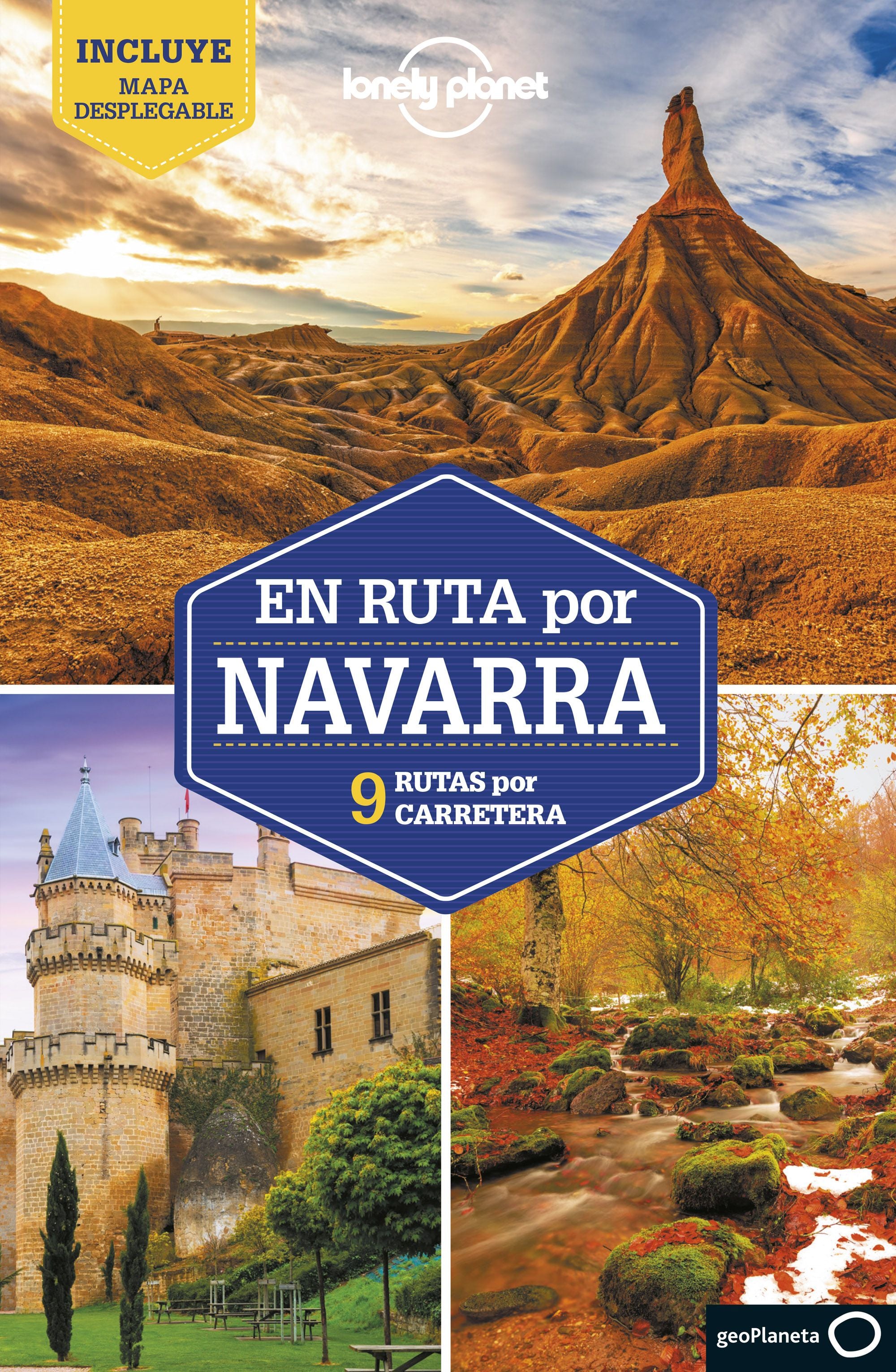 En ruta por Navarra 1: 9 Rutas por carretera. Giacomo Bassi (GeoPlaneta) 9788408240563