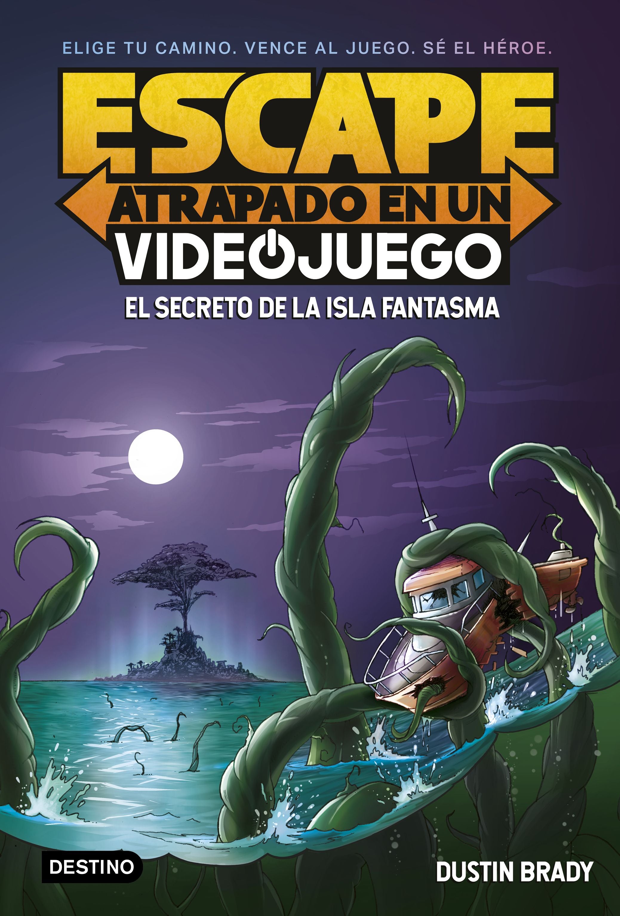 Escape: Atrapado en un videojuego 1. El secreto de la Isla Fantasma. Dustin Brady (Destino Infantil & Juvenil) 9788408253976