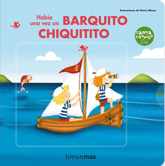 Había una vez un barquito chiquitito. Núria Albesa (Timun Mas Infantil) 9788408237884